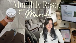 MARCH MONTHLY RESET 💐 favorites, goal setting, monthly reflection