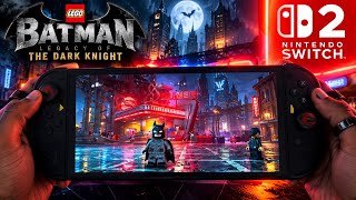 Is Lego Batman Legacy of the Dark Knight Playable on the Switch 2?