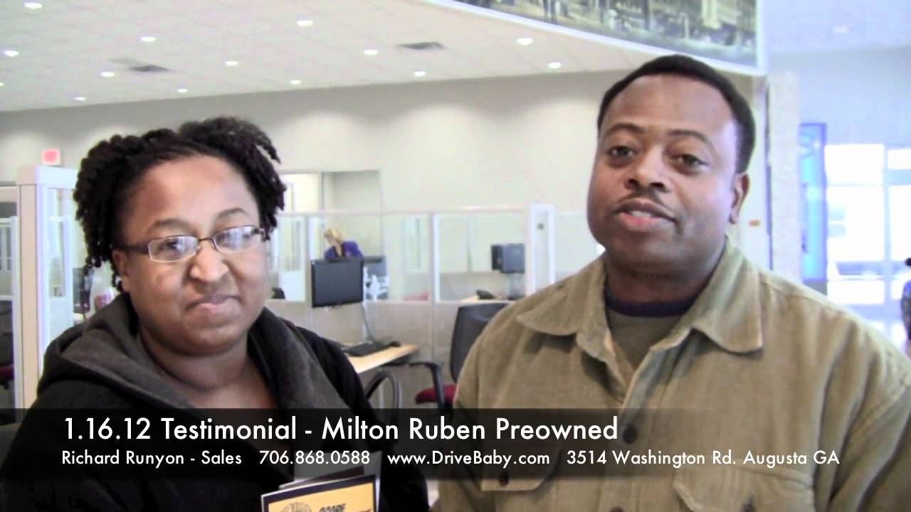 1.16.12 Testimonial Milton Ruben Preowned Used Car Dealer Augusta