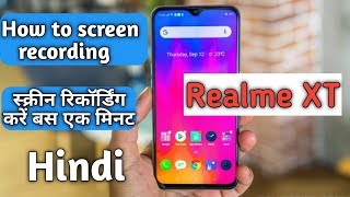 Realme XT Screen recording । How to screen recording in Realme XT,X,5pro,5, [ Hindi]