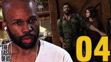 The Last of Us: Walkthrough Part 4 (The Last of Us Gameplay) (Lets Play/Playthrough) (PS3)
