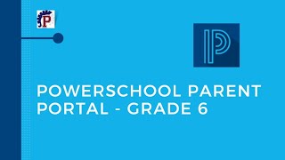 Grade 6 Progress Reports and PowerSchool Login