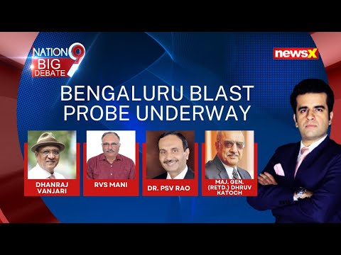 Bengaluru Blast Probe On | Who's Responsible for Rameshwaram Cafe Blast? | NewsX - NEWSXLIVE