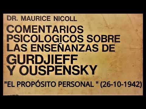 "COMENTARIOS PSICOLÓGICOS" ::(26-10-1942) "EL PROPÓSITO PERSONAL"