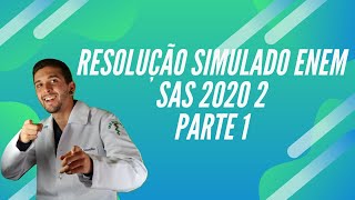 Resolvendo o 2 SIMULADO DO ENEM SAS 2020 com técnicas ninja! parte 1