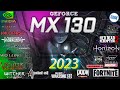Nvidia geforce mx130 in 15 games     20232024
