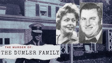 The Murder of The Dumler Family
