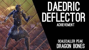 Daedric Deflector Scalecaller Peak Achievement - Dragon Bones DLC ESO