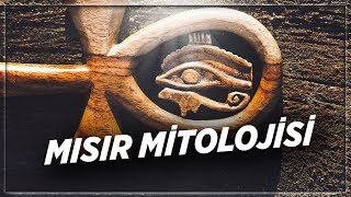 Mısır Mitolojisi | Yaratılış