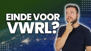 Nieuwe kernselectie: VWRL of VWCE? | Wat zijn de verschillen