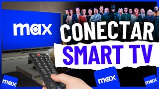 COMO CONECTAR A MAX NA SMART TV