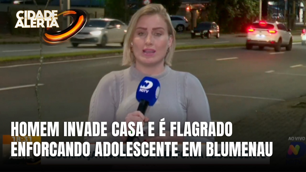 Suspeito é preso após invadir residência e enforcar adolescente em Blumenau