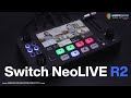 Nuevo Switch NeoLIVE R2 - Venta para Toda América Latina. ¡¡No pierdas esta oportunidad!!