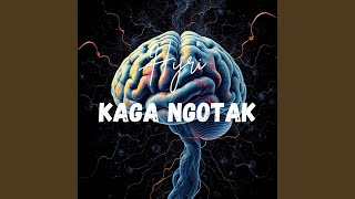 Kaga ngotak