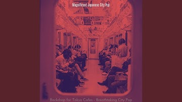 Spectacular Ambience for Retro Tokyo Vibes