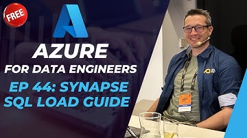 Azure for DE: 44 - Loading data to Dedicated SQL Pool