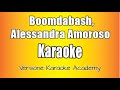 Boomdabash Alessandra Amoroso - Karaoke  (Versione Karaoke Academy Italia)