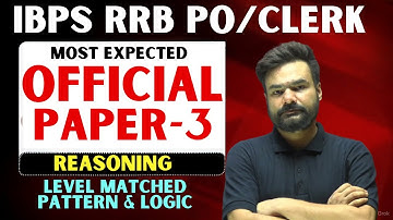 🔥 IBPS RRB PO & Clerk 2025 💥 Most Expected Reasoning Questions 🧩 Latest Exam Pattern & Tricks