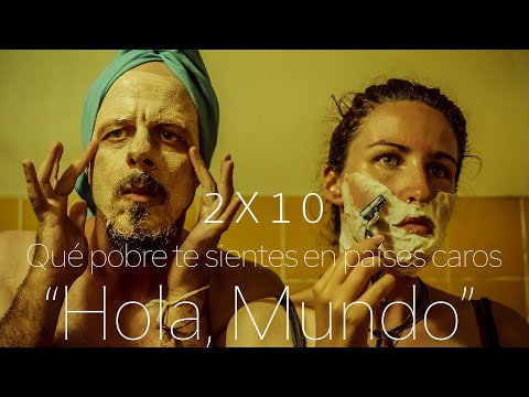 Qué pobre te sientes en países caros - 2x10