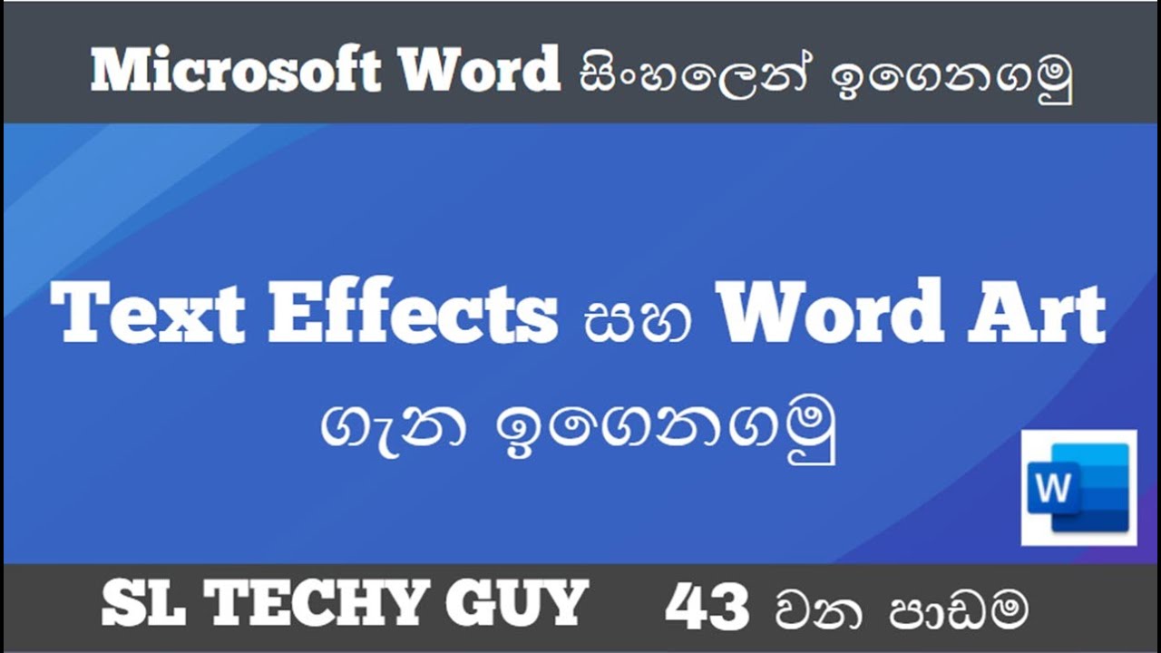 Lesson 43 : Text effects and