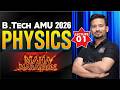 B.Tech AMU 2026 Physics | Maha Marathon Lecture 01 📚