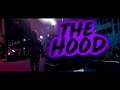 THE HOOD (A Short Film)