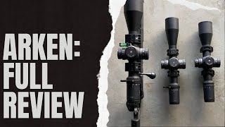 Arken Optics Scopes: I Bought & Tested ALL Scopes For A Year... (FULL REVIEW)