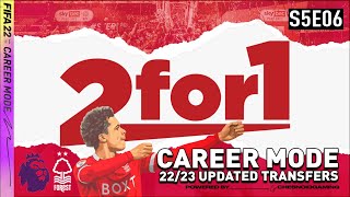 A DOUBLE UPLOAD FIFA 22 | Nottingham Forest Career Mode S5 Ep6