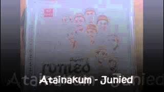 Atainakum - Junied