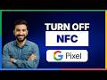 How to turn off NFC[LATEST GUIDE]