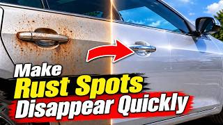How to Fix Rust Spots on A Car Without Expensive Repairs🛠️🚘