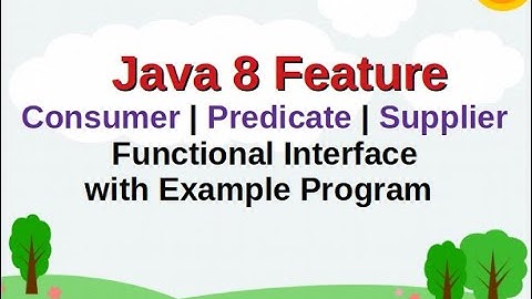 Java 8 Feature:- || lambda Expression |Consumer | Predicate | Supplier Functional Interface Program