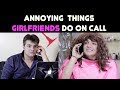 Annoying Things GIRLFRIENDS Do on Call | Ashish Chanchlani