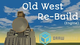 Old West Remake To A 4-6-0 Part 1Engine Draw Bricks Tiny Rails