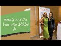 THE BEAUTY AND THE BEAT WITH MIHLALI N || VLOG
