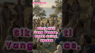 SIKAP HATI YANG PANTAS, KUNCI DALAM BERDOA🌾BULIR SABDA #renunganhariankatolik #doaharian #alkitab