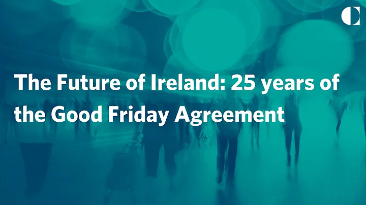 The Future of Ireland: 25 years of the Good Friday Agreement