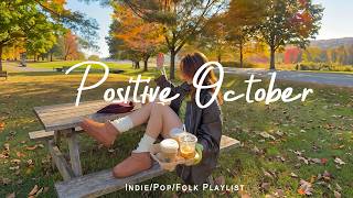 Positive October 🍂 Peaceful Music for Relaxation, Study & Sleep | Indie/Pop/Folk/Acoustic Playlist screenshot 4