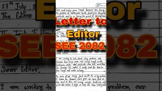 Letter to Editor English 2082 SEE V.V.I#SEE2082#LetterToTheEditor #SEEEnglish#EnglishWriting #NEBSEE