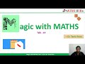 Magic with MATHS (Talk-13) : Continued Fraction
