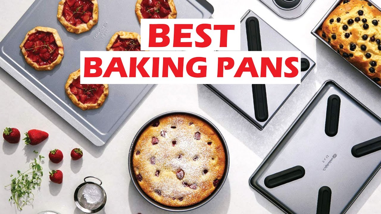 5 Best Baking Pans in 2024