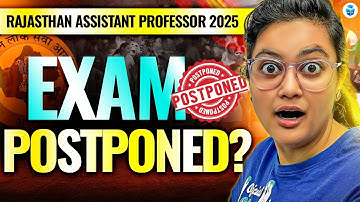 EXAM POSTPONED? 😱 RPSC ASSISTANT PROFESSOR 2025 | JRFAdda
