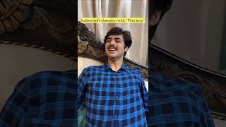Dads Obsession With Tera Beta Raj Grover