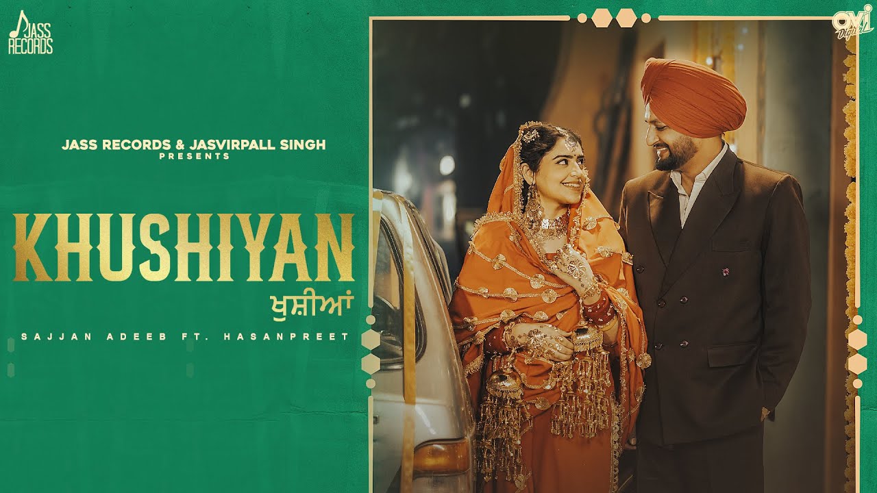 Khushiyan Sajjan Adeeb