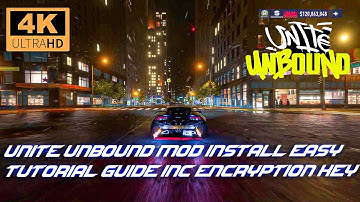Need for Speed Unbound Unite Mod Install Guide + Encryption Key EASY GUIDE" 4Kᵁᴴᴰ #needforspeed