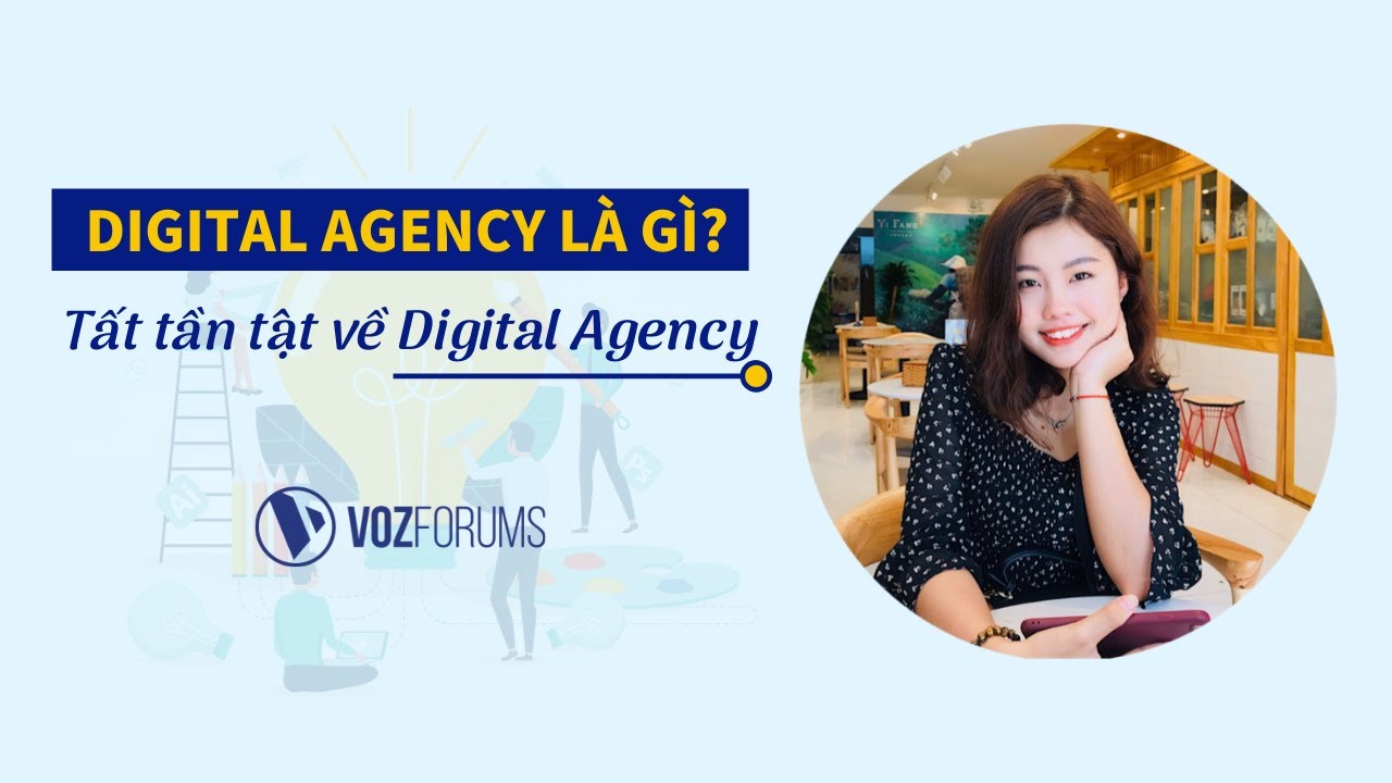 seo agoncy  2022 Update  Digital Agency là gì? Tất tần tật kiến thức về Digital Acency | VOZFORUMS