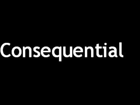 How to Pronounce Consequential - YouTube