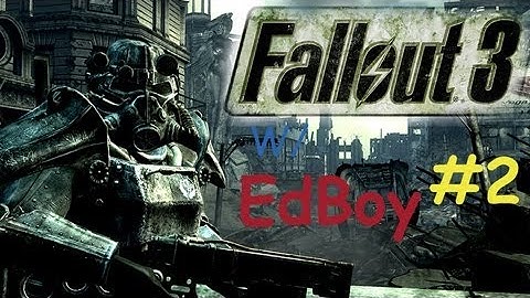Fallout 3 GOTY with EdBoy - Part 2 - The G.O.A.T Test