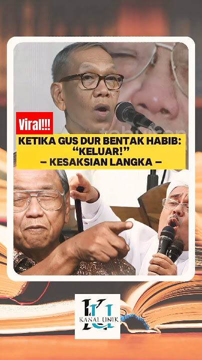 Ketika Gus Dur Bentak Habib: “Keluar!” – Kesaksian Langka #gusdur