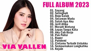 SAYANG - VIA VALLEN FULL ALBUM TERPOPULER - TERBAIK 2023